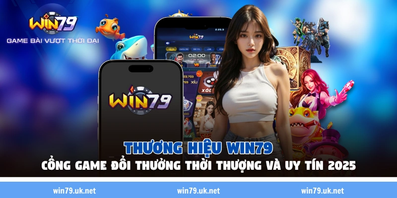 Giới thiệu về cổng game WIN79